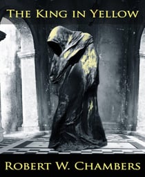The King in Yellow (New Edition)