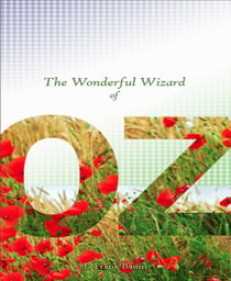 The Wonderful Wizard of Oz