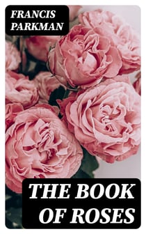 The Book of Roses