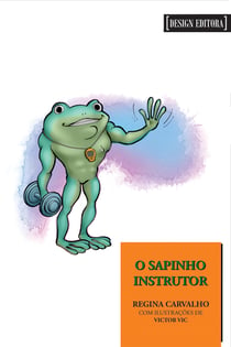 O sapinho instrutor