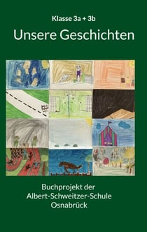 Buchprojekt der Albert-Schweitzer-Schule - Jahrgang 3