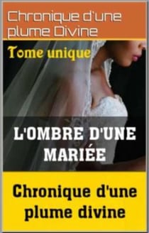 L'Ombre d'une mariée - tome unique