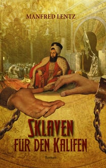 Sklaven für den Kalifen - Roman