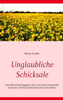 Unglaubliche Schicksale - Zwei Menschen begegnen sich und sind voneinander fasziniert. Doch das Schicksal trennt die beiden.