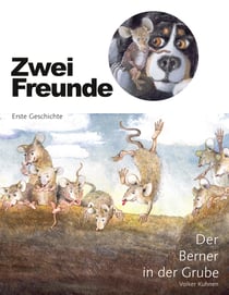 Der Berner in der Grube - Zwei Freunde