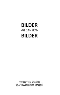Bilder - Gedanken - Bilder