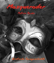 Masquerader - Maskenball