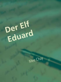 Der Elf Eduard