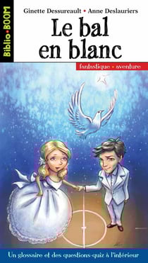 Biblio Boom 21 - Le Bal en blanc - Le Bal en blanc
