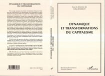 Dynamique et transformations du capitalisme