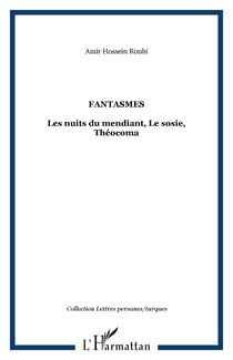 FANTASMES - Les nuits du mendiant, Le sosie, Théocoma