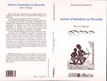 Soirées d'autrefois au Rwanda - Routi et Migogo