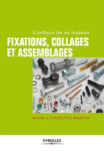 Fixations, collages et assemblages