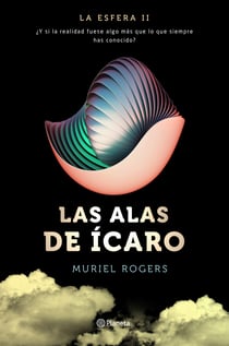 Las alas de Ícaro - La Esfera II