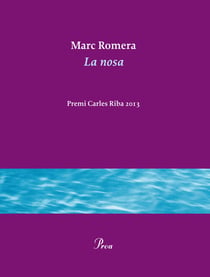 La nosa - Premi Carles Riba 2013