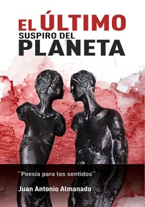 El último suspiro del planeta