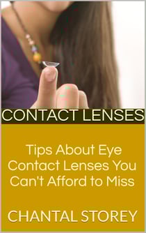 Contact Lenses - Tips About Eye Contact Lenses You Can't Afford to Miss