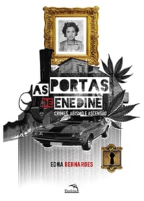 As Portas de Enedine Crimes, Abismo e Ascensão