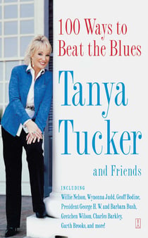 100 Ways to Beat the Blues - An Uplifting Book for Anyone Who's Down