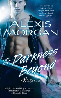 The Darkness Beyond - A Paladin Novel