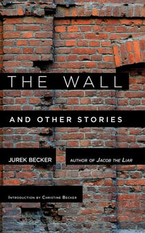 The Wall - And Other Stories