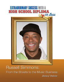 Russell Simmons - From the Streets to the Music Business