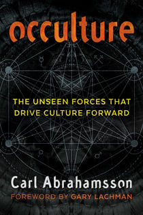 Occulture - The Unseen Forces That Drive Culture Forward