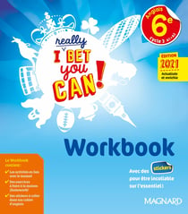 I really Bet You Can! : anglais - 6e - workbook (édition 2021)