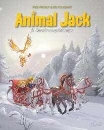 Animal Jack Tome 5 : revoir un printemps