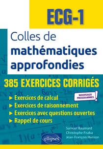 Colles de Mathématiques approfondies - ECG-1 - Nouveaux programmes