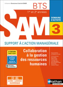 Domaines d'activités GPME : domaine d'activité 3 : collaboration à la gestion des Ressources Humaines : BTS SAM 1re et 2e années (édition 2021)