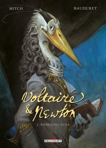 Voltaire et Newton Tome 1 : Pangloss-Tula