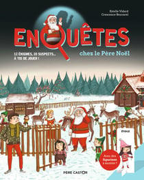 Enquêtes chez le Père Noël : 12 énigmes, 20 suspects... à toi de jouer !