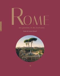Rome : des peintres et des écrivains