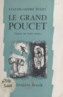 Le grand Poucet - Conte en trois actes