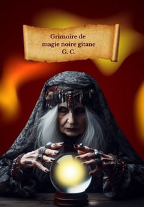 Grimoire de Magie Noire Gitane