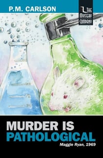 Murder Is Pathological - Maggie Ryan, #3