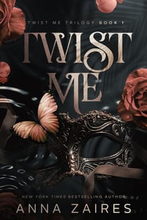 Twist Me (Twist Me #1) - Twist Me, #1