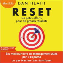 Reset - De petits efforts pour de grands résultats