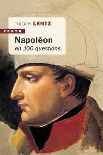 Napoléon en 100 questions
