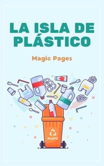 La Isla de Plástico - Creative Garden, #1
