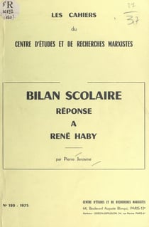 Bilan scolaire - Réponse à René Haby