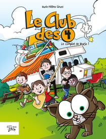 Le Club des 4 - Le complot de Marjo !