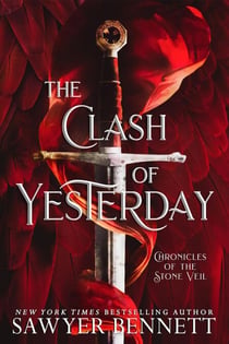 The Clash of Yesterday - Chronicles of the Stone Veil
