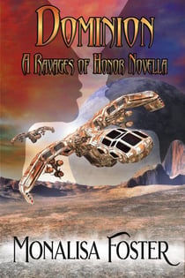 Dominion - Ravages of Honor, #0.5