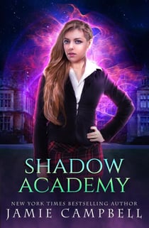 Shadow Academy - Shadow Academy, #1