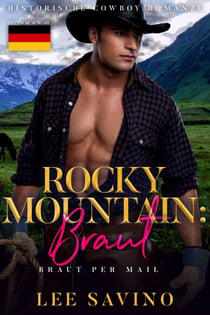 Rocky Mountain: Braut - Braut Per Mail, #2