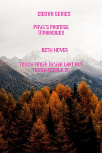Pave's Promise Unabridged - Edenia, #123