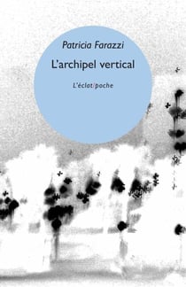 L’archipel vertical