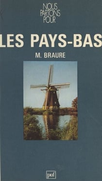 Nous partons pour les Pays-Bas